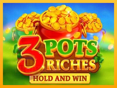 3 Pots Riches: Hold and Win játékgép pénzért