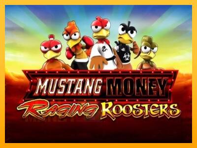 Mustang Money Raging Roosters játékgép pénzért