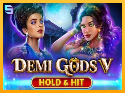 Demi Gods V Hold & Hit játékgép pénzért