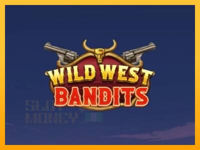 Wild West Bandits játékgép pénzért