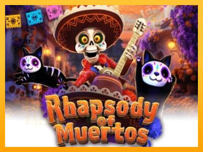 Rhapsody of Muertos játékgép pénzért