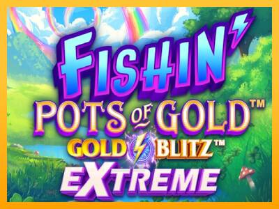 Fishin Pots of Gold: Gold Blitz Extreme játékgép pénzért