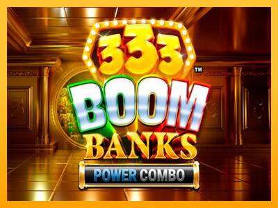 333 Boom Banks Power Combo játékgép pénzért