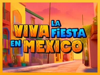 Viva la Fiesta en Mexico játékgép pénzért